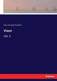 Vixen - Mary Elizabeth Braddon