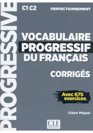 Vocabulaire progressif du francais C1/C2 klucz - Alonso Encina, Jaime Corpas