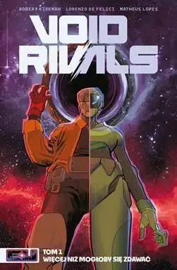 Void Rivals T.1 - Robert Kirkman, Lorenzo De Felici, Matheus Lopes