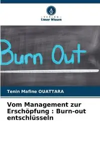 Vom Management zur Erschöpfung - OUATTARA Tenin Mafine