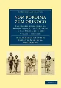 Vom Roroima Zum Orinoco - Koch-Grunberg Theodor