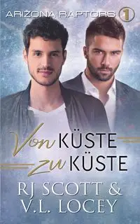 Von Küste zu Küste - Scott RJ