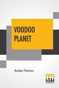 Voodoo Planet - Andre Norton