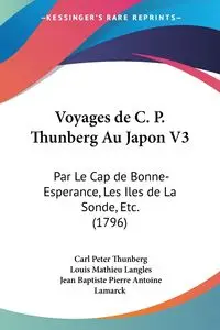 Voyages de C. P. Thunberg Au Japon V3 - Carl Peter Thunberg