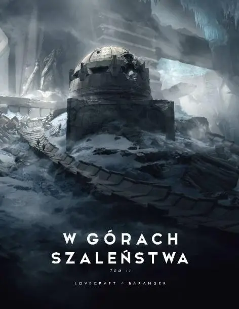 W górach szaleństwa T.2 - Howard Phillips Lovecraft