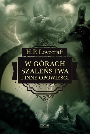 W górach szaleństwa i inne opowieści - H.P. Lovecraft