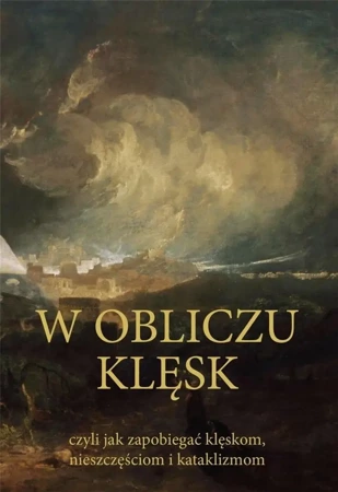 W obliczu klęsk - praca zbiorowa