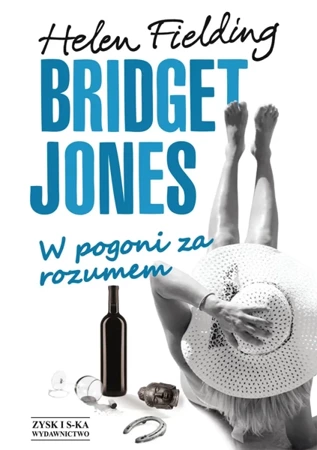 W pogoni za rozumem bridget jones - Helen Fielding