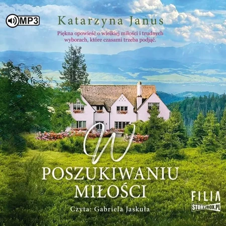 W poszukiwaniu miłości audiobook - Katarzyna Janus