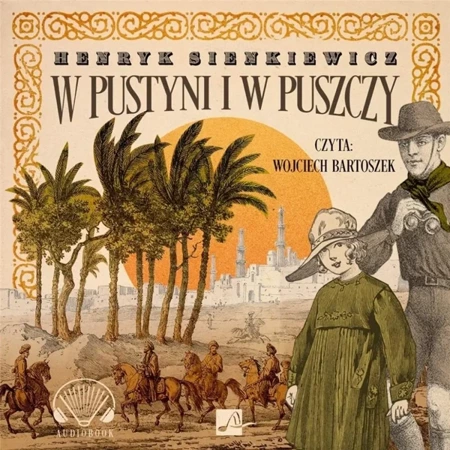 W pustyni i w puszczy Audiobook - Henryk Sienkiewicz