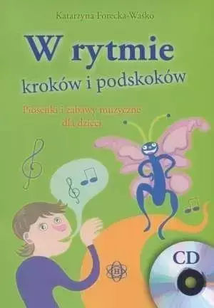 W rytmie kroków i podskoków z płytą CD - Katarzyna Forecka-Waśko