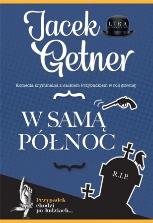 W samą północ - Jacek Getner