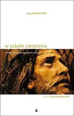 W szkole cierpienia - Jerzy Zieliński