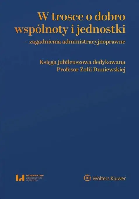 W trosce o dobro wspólnoty i jednostki - praca zbiorowa