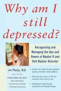 WHY AM I STILL DEPRESSED? - PHELPS