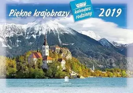 WL04 Kalendarz 2019 Rodzinny PIĘKNE KRAJOBRAZY - Lucrum