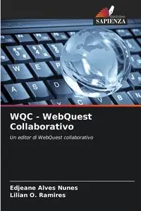 WQC - WebQuest Collaborativo - Alves Nunes Edjeane