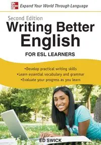 WRITING BETTER ENGLISH 2E - SWICK