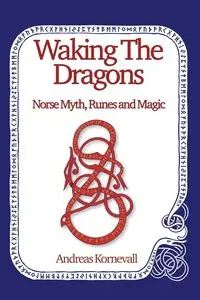 Waking The Dragons - Andreas Kornevall