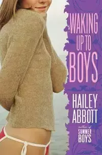 Waking Up to Boys - Hailey Abbott