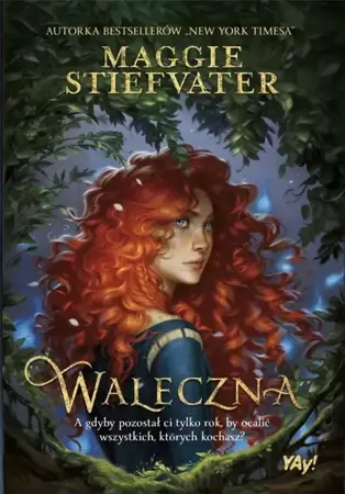 Waleczna - Maggie Stiefvater