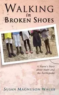 Walking in Broken Shoes - Susan Walsh