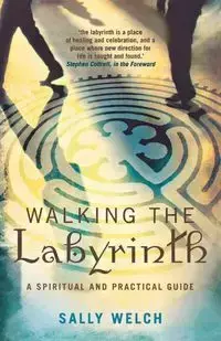 Walking the Labyrinth - Sally Welch