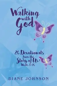 Walking with God - Johnson Diane