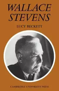 Wallace Stevens - Lucy Beckett