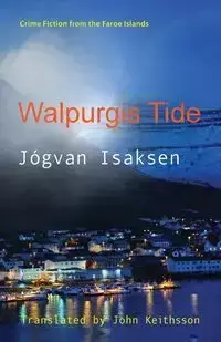 Walpurgis Tide - Isaksen Jógvan