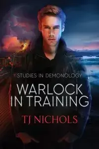 Warlock in Training - Nichols T J