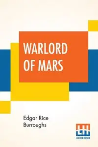 Warlord Of Mars - Edgar Burroughs Rice