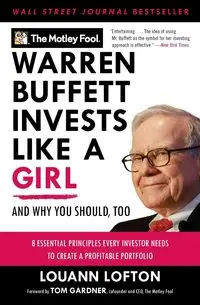 Warren Buffett Invests Like a Girl - Motley Fool The