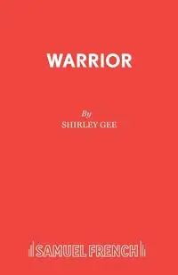 Warrior - Shirley Gee Department of Entomology U