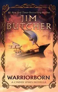 Warriorborn - Jim Butcher