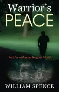 Warrior's Peace - William Spence