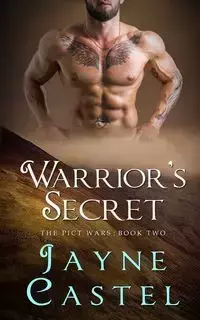 Warrior's Secret - Jayne Castel