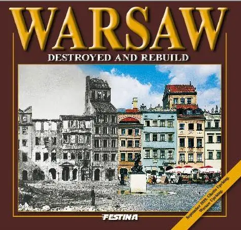 Warszawa zburzona i odbudowana - wer. angielska - Jarosław Zieliński