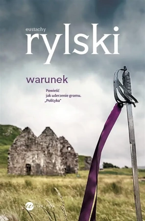 Warunek - Eustachy Rylski