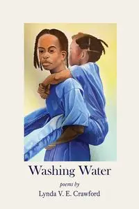 Washing Water - Lynda V. Crawford E.