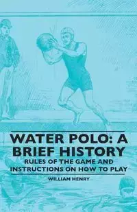 Water Polo - Henry William