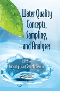 Water Quality Concepts, Sampling, and Analyses - Li Yuncong