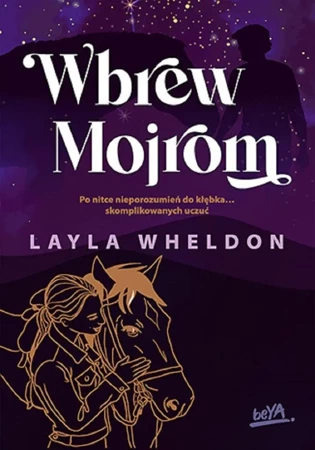 Wbrew Mojrom - Layla Wheldon