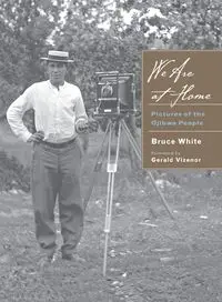 We Are at Home - Bruce White