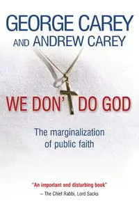 We Don't Do God - Carey George