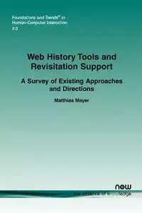 Web History Tools and Revisitation Support - Mayer Matthias
