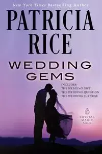 Wedding Gems - Patricia Rice