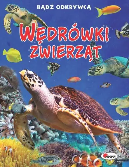 Wędrówki zwierząt - Robert Dzwonkowski