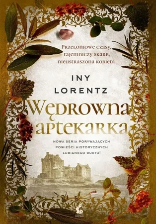 Wędrowna aptekarka - Iny Lorentz, Barbara Niedźwiecka