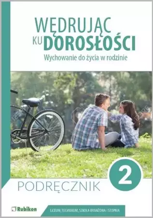 Wędrując ku dorosłości LO 2 podr. RUBIKON - praca zbiorowa